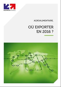 Agroalimentaire : guide l'export en 2016